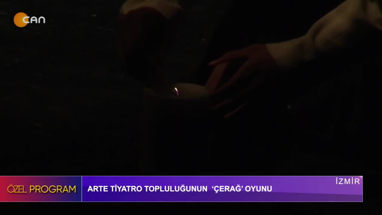 Özel Program - Arte Tiyatro topluluğunun '' Çerağ'' Oyunu - İzmir