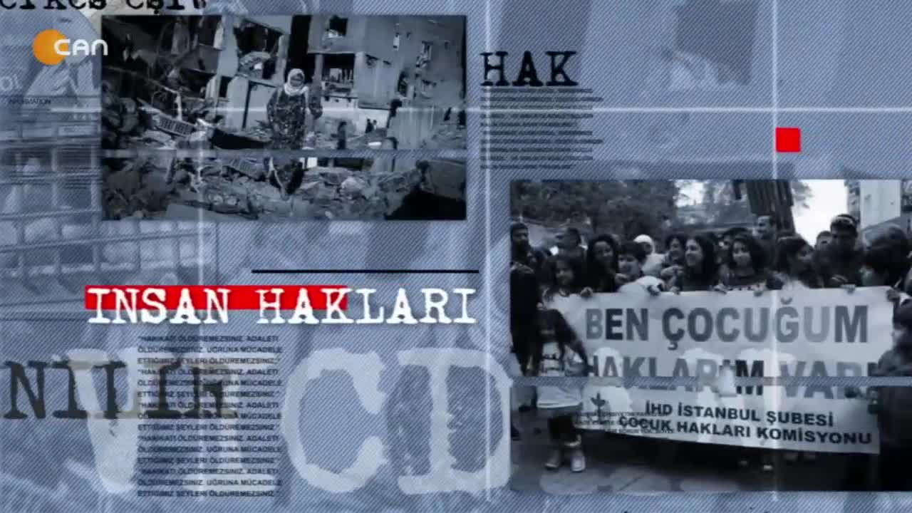 Gülseren Yoleri ile İnsan Hakları Can Tv’de.  Konuklar: İdris Yiğit, Aylin Hacaloğlu.
