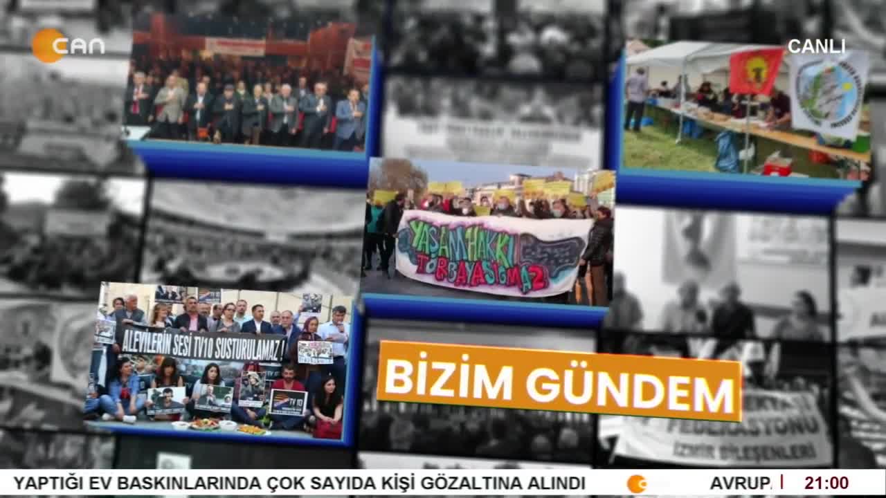 - Avrupa Konseyi Bakanlar Komitesi Kararı
- Aleviler İktidara Seslendi ' Hacı Bektaş Anma Etkinliklerinden Elinizi Çekin '
- Elif Sonzamancı'nın Sunduğu Bizim Gündem Programının Konukları ABF Basın Sözcüsü Aydın Deniz, Gazeteci Nilgün Mete Ve Gazeteci Cemal Turan - CANTV