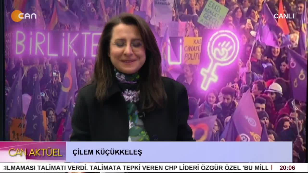 - 25 Kasım Kadına Yönelik Şiddete Karşı Uluslararası Mücadele Günü
- Çilem Küçükkeleş İle Can Aktüel Programının Konukları Kadriye Doğan, Ezfi Türkyılmaz, Devrim Fındık, Nuray Atmaca, Nevin Yıldız, Hülya İmak - CANTV