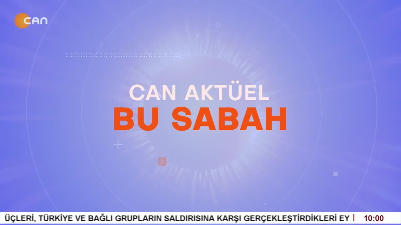 - Atiila Taş İle Can Aktüel Bu Sabah - CANTV