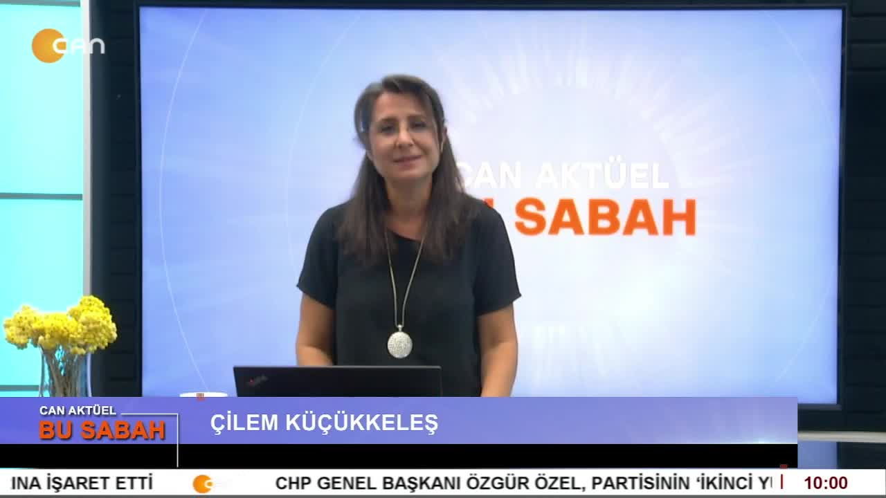 Çilem Küçükkeleş İle Can Aktüel Bu Sabah - CANTV