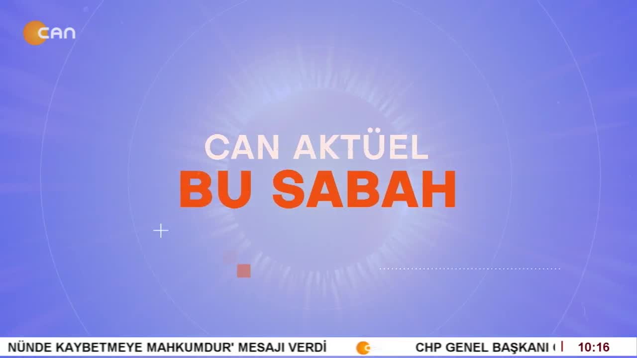 Attilâ Taş'ın Sunumuyla Can Aktüel Bu Sabah - CANTV