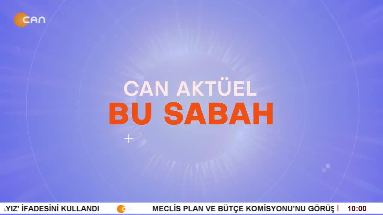 - Veli Haydar Güleç ile Can Aktüel Bu Sabah - CANTV