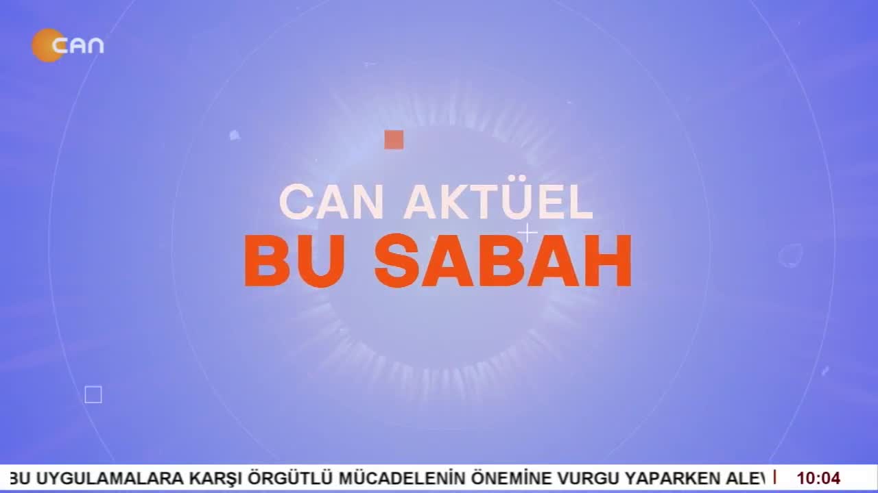 - Attilâ Taş İle Can Aktüel Bu Sabah - CANTV