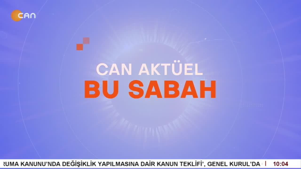 Attilâ Taş’ın Sunumuyla Can Aktüel Bu Sabah – 1. Bölüm - CANTV