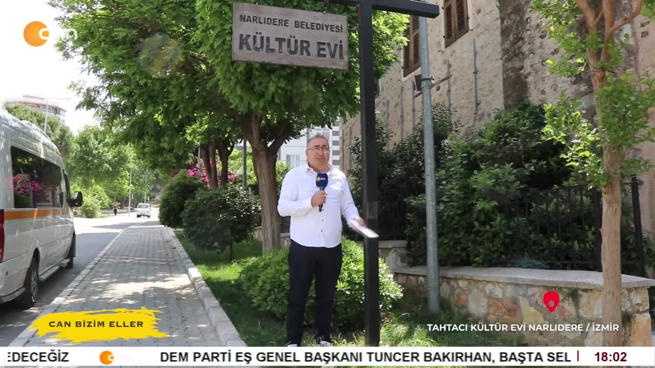 - Tahtacı Kültğr Evi Narlıdere İzmir
- Hüseyin Kelleci’nin Hazırlayıp Sunduğu Can Bizim Eller Programı CanTV’de - CANTV