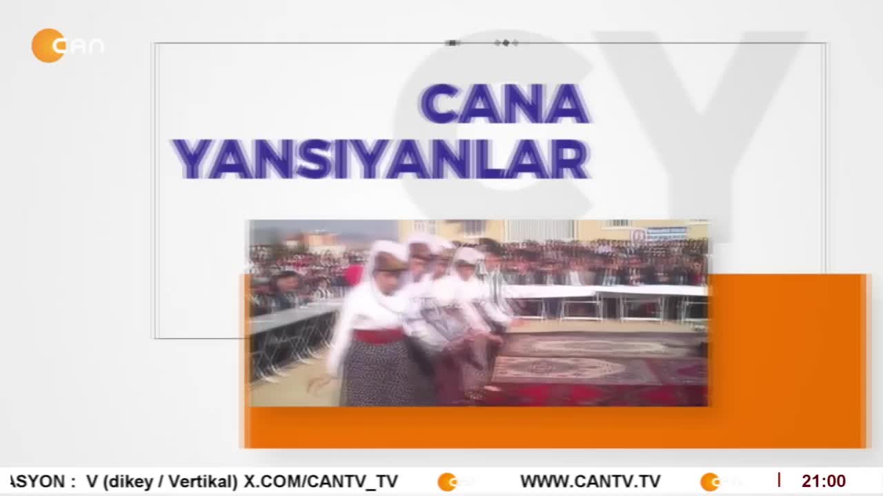 - 3. Altınoluk Alevi Kültür Ve Sanat Festivali 4. Gün
- 1. Bölüm
- Cana Yansıyanlar Programı CanTV'de - CANTV