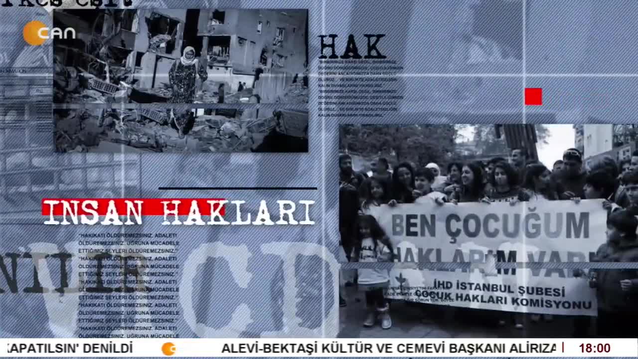 - Kayseri Olayları Sonrası Mültecilere Yönelik Hak İhlallerinde Son Durum
- Gülseren Yoleri'nin Sunduğu İnsan Hakları Programının Konuğu İHD MYK Üyesi İsmail Boyraz - CANTV