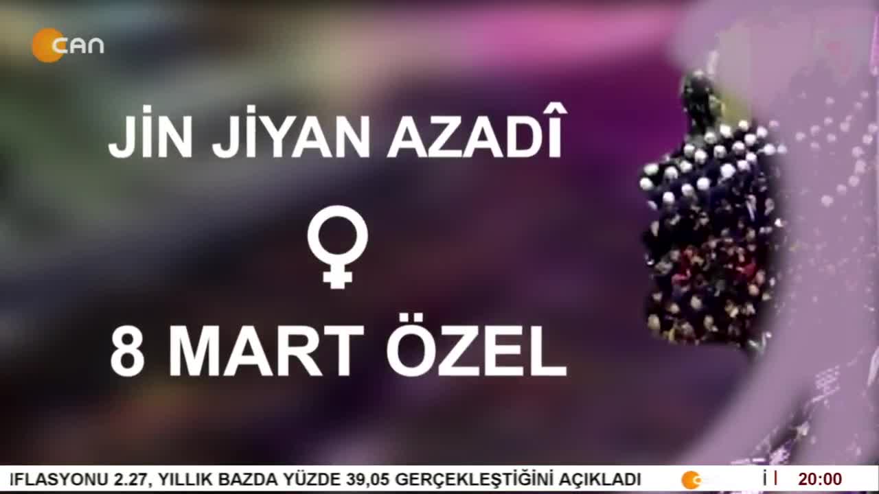 -8 Mart Dünya Kadınlar Günü
- Demokratik Toplum Çağrısı Ve 8 Mart
- Kadınlar 23. Feminist Gece Yürüyüşü İçin Alanlarda Olacak
- Çilem Küçükkeleş İle 8 Mart Özel Programının Konuğu 8 Mart Platformundan Hazan İlik - CANTV