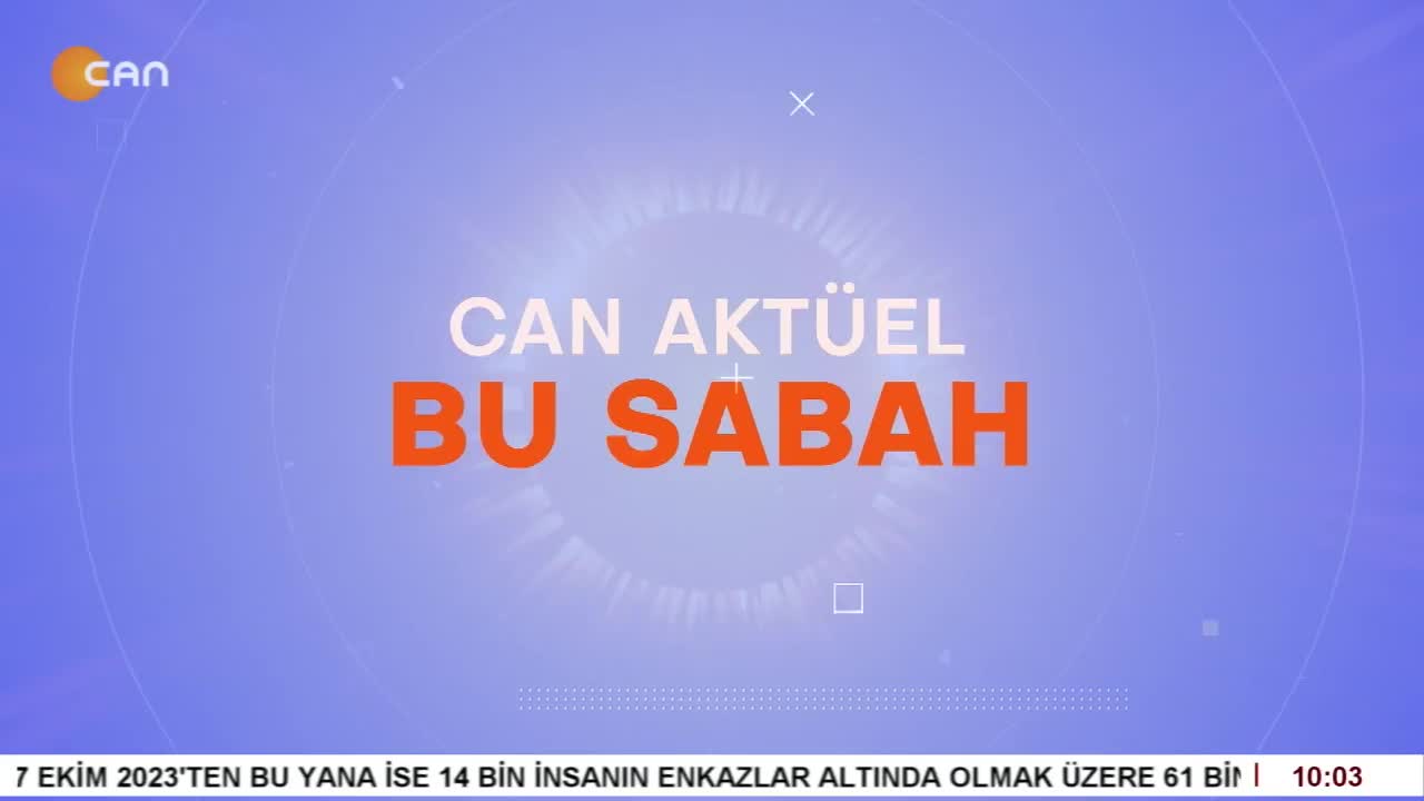 Attila Taş’ın sunumuyla Can Aktüel Bu Sabah’ın konuğu DEM Parti Parti Meclisi Üyesi Av. Nuray Özdoğan. - CANTV