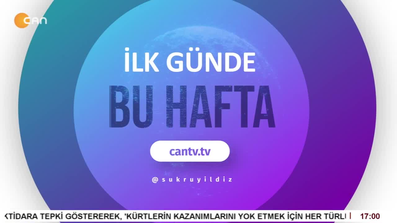 - Suçlular Cenneti Olarak Türkiye!
- Şükrü Yıldız İle İlk Günde Bu Hafta Programı CanTV'de - CANTV